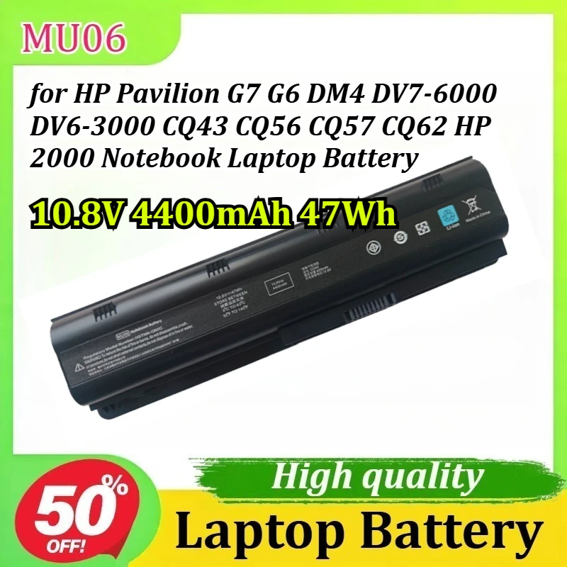 MU06 10.8V 4400mAh 47Wh for HP Pavilion G7 G6 DM4 DV7-6000 DV6-3000 CQ43 CQ56 CQ57 CQ62 HP 2000 Notebook Laptop Battery