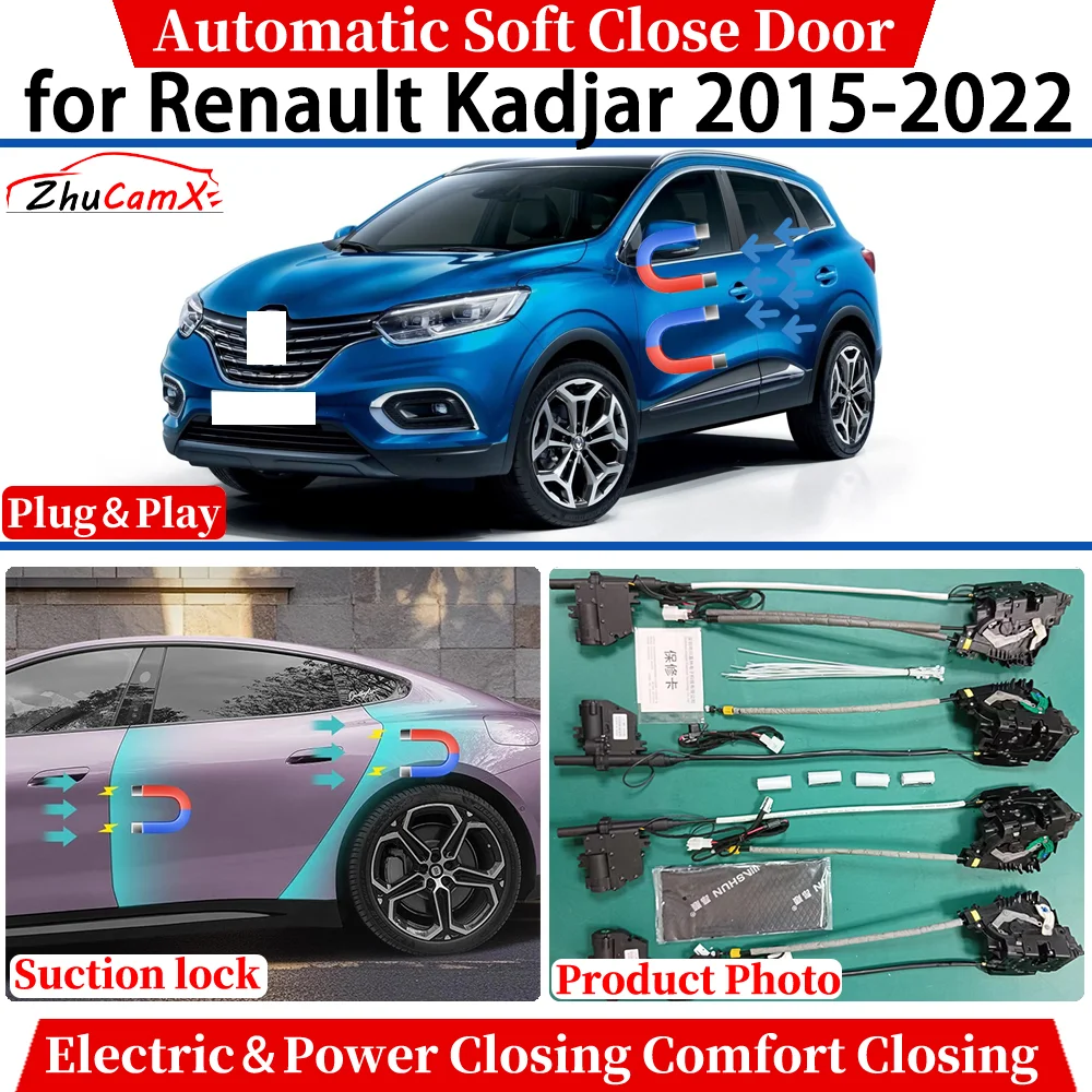 ZhuCamX for Renault Kadjar 2015-2022 Car Automatic Soft Close Door Electric Power Comfort Closing Suction lock Quiet System