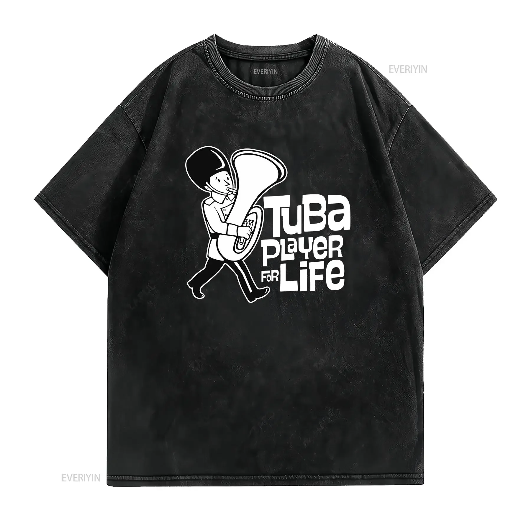 Tuba player for life T shirt vintage Washed Stylish Unisex graphic Casual Versatile fashion Soft Comfortable streetwear