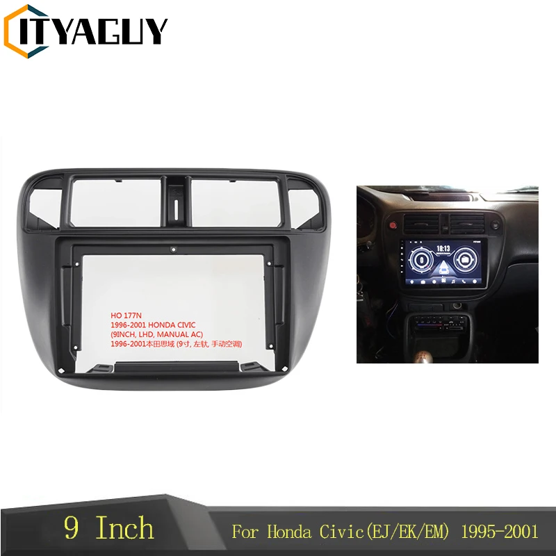 

9 inch Car Fascia Radio Panel for Honda Civic (EJ/EK/EM) 1995-2001 DVD Panel Dash Kit Install Adapter Console Frame Bezel Trim