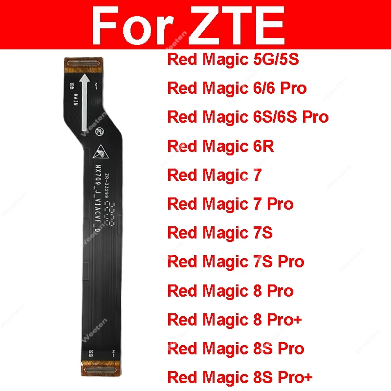 

For ZTE Nubia Red Magic 5S 5G NX659J 6Pro 6 6S NX669J/S 7 Pro NX709J 7 NX679J 7SPro NX709S 8 8 Pro LCD Mainboard Flex Cable