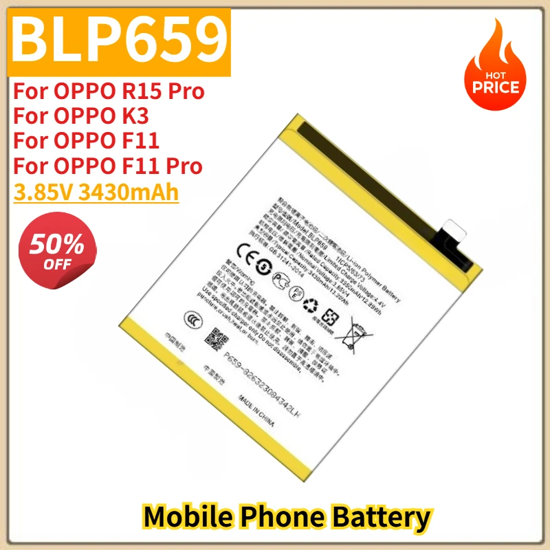 

BLP659 High Quality Phone Battery 3.85V 3430mAh For OPPO R15 Pro /K3/F11/F11 Pro Brand New Replacement Battery