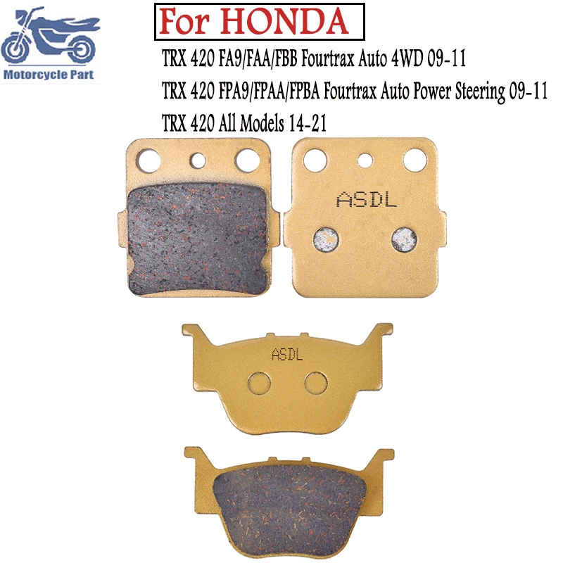 

Motorcycle Front and Rear Brake Pads For HONDA TRX420 TRX 420 2014-2021 Fourtrax Auto Power Steering