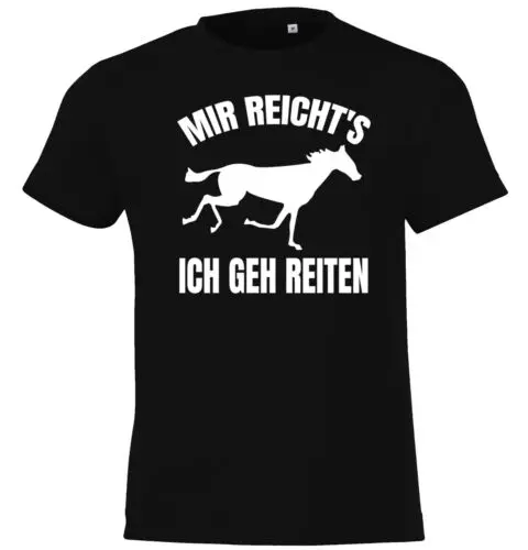 Jugend designz mir reichts ich geh reiten kinder t-shirt druck reitsport pferde