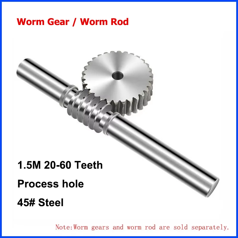 

1Pcs 1.5M 20T-60T Worm Gear Wheel Worm Rod 45# Steel 1.5 Modulus 20 Teeth-60 Teeth Worm Gear Process Hole