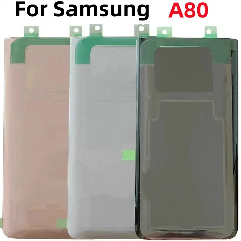 Back Glass back cover case for Samsung Galaxy A80 SM-A8050 A805N A805B/U battery cover Housing Cover Repair Parts Battery Door