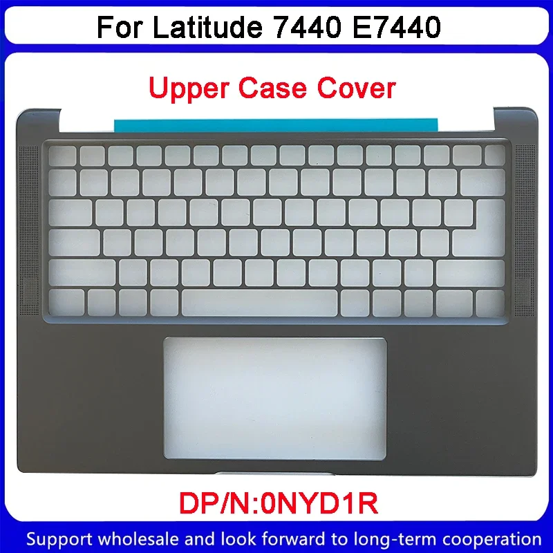 New For Dell Latitude 7440 E7440 Upper Case Palmrest Cover 0NYD1R