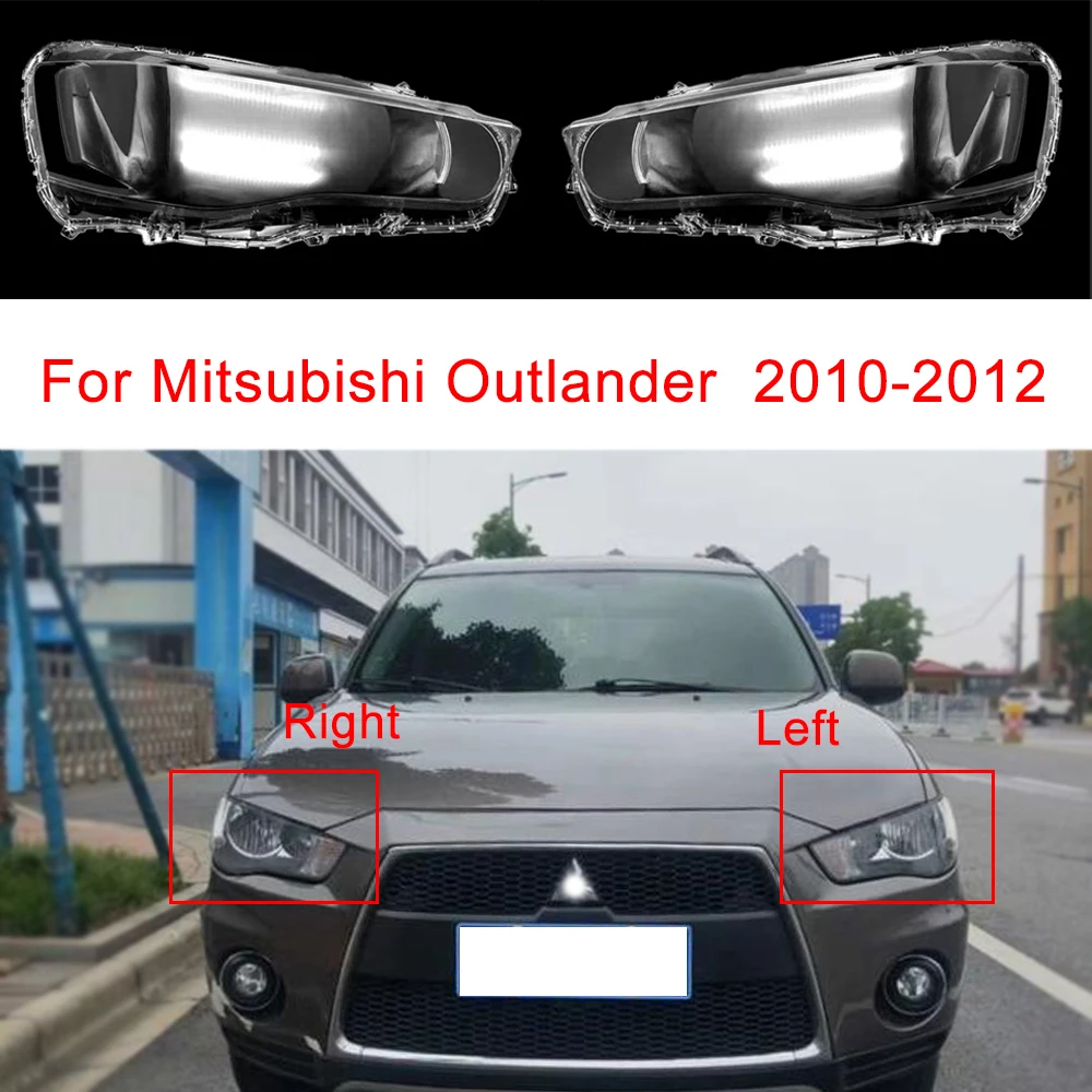 

For Mitsubishi Outlander 2010-2012 Car Front Headlight Shell Headlamps Transparent Glass Lampshade Lamp Headlight Cover Lens