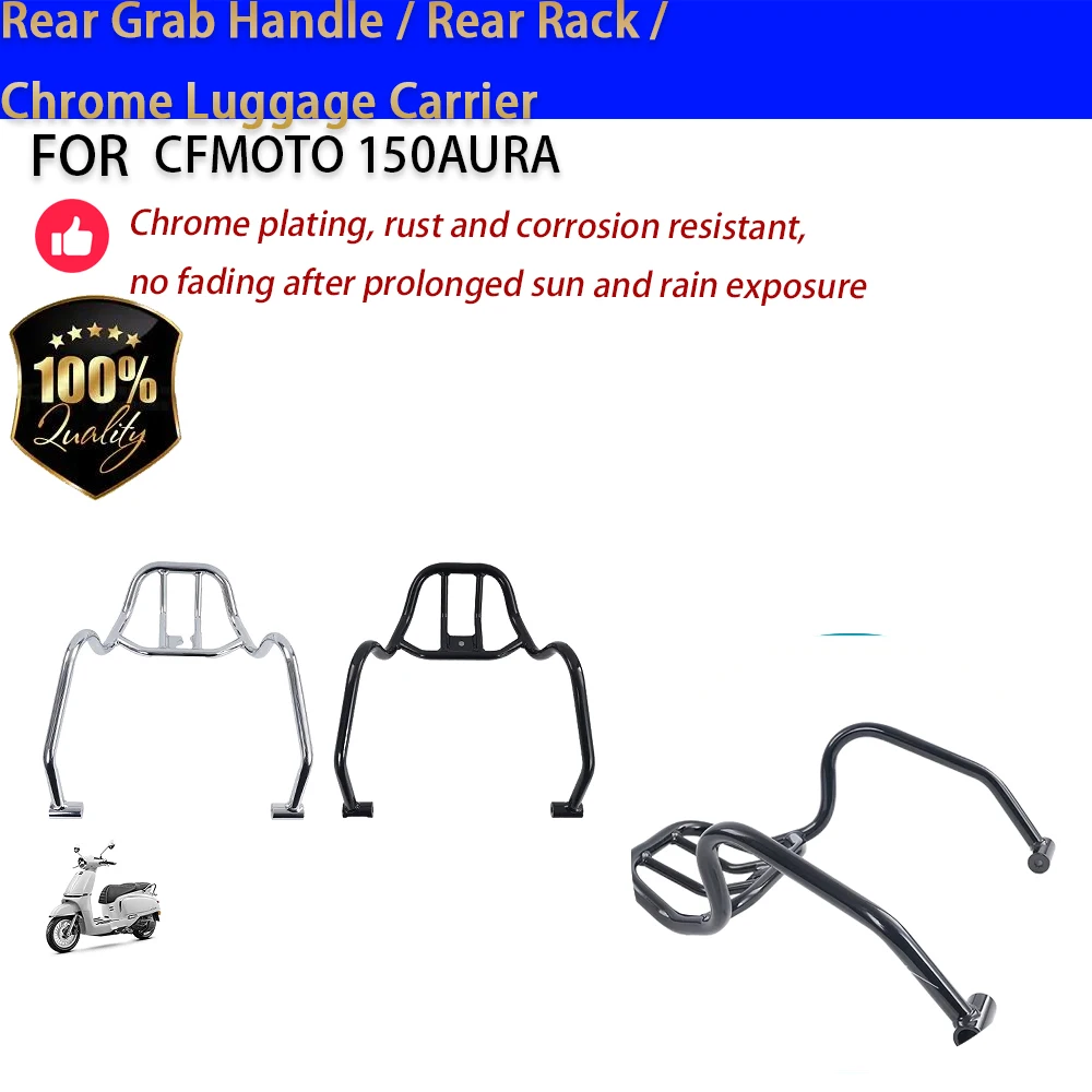 For CFMOTO 150AURA Rear Rack Grab Handle Chrome Carrier Soporte Moto Accesorios Moto