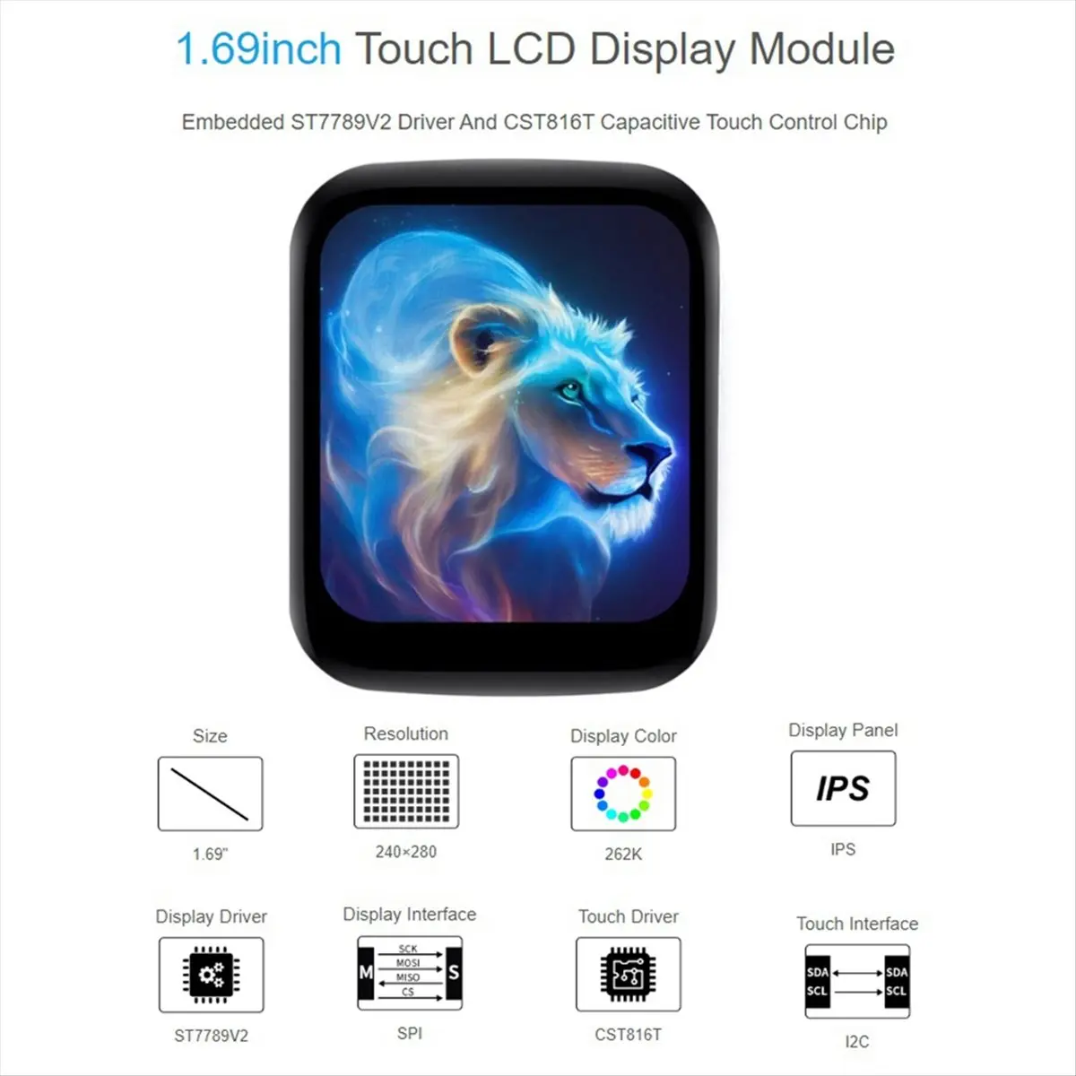 Modulo display LCD rotondo da 1,69 pollici con pannello touch, display LCD di tipo micro, risoluzione 240X280, IPS, SPI e I2C, 262K-A22U