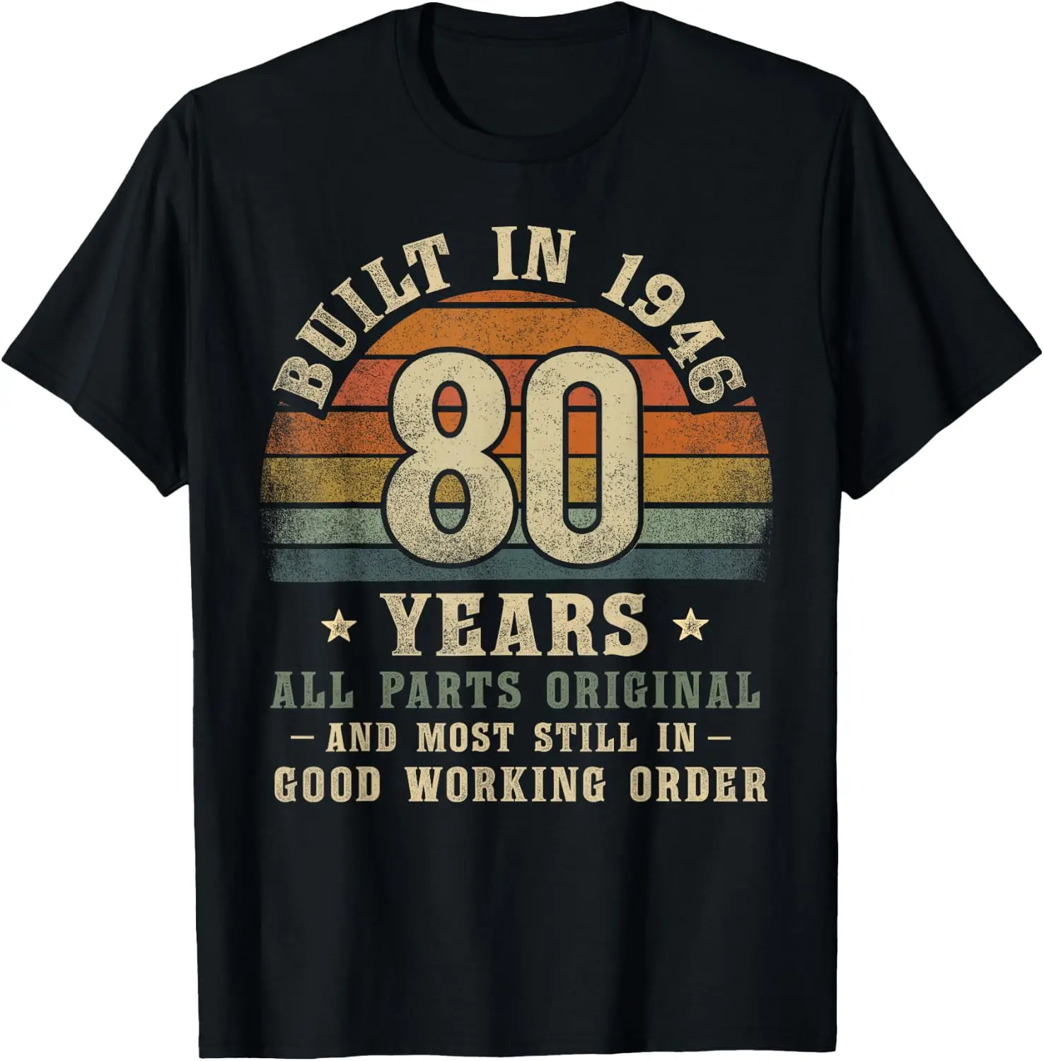 Built In 1946 80 Years Funny 80Th Birthday Retro Men T-Shirt Breathable, heavyweight pure cotton short-sleeve top—stylish, plus-size, and suitable for year-round wear with a sporty, casual vibe