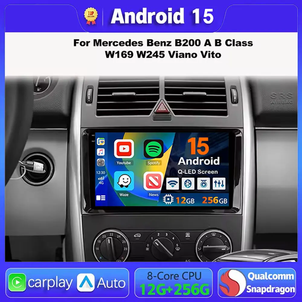 

Android 15 For Mercedes Benz B200 A B Class W169 W245 Viano Vito Carplay Multimedia Player IPS LED 8 CORE Touch Screen