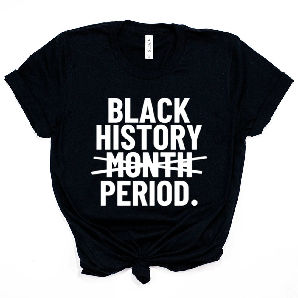 Black History Month Period T-Shirt Black Month Shirts Black Lives Matter Tees 1865 Juneteenth Top Unisex Summer Casual Tops