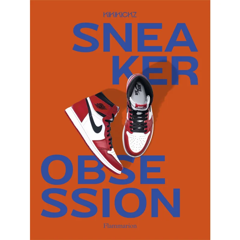 

Sneaker Obsession Alexandre Pauwels Flammarion 9782080294708 Book