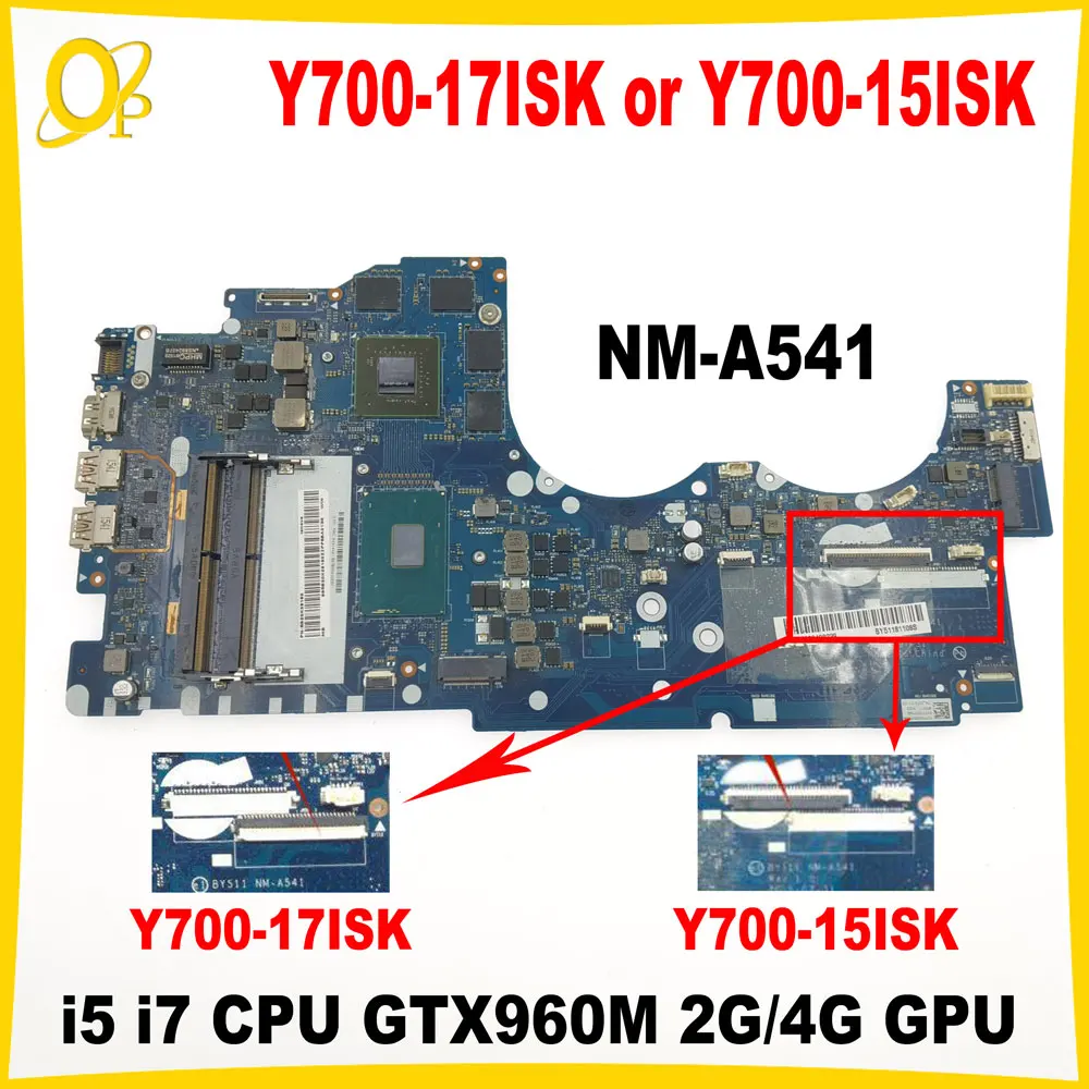 

BY511 NM-A541 для Lenovo Y700-17ISK Y700-15ISK, материнская плата для ноутбука с процессором i5 i7-6th Gen GTX960M 2G/4G GPU DDR4, полностью протестирована