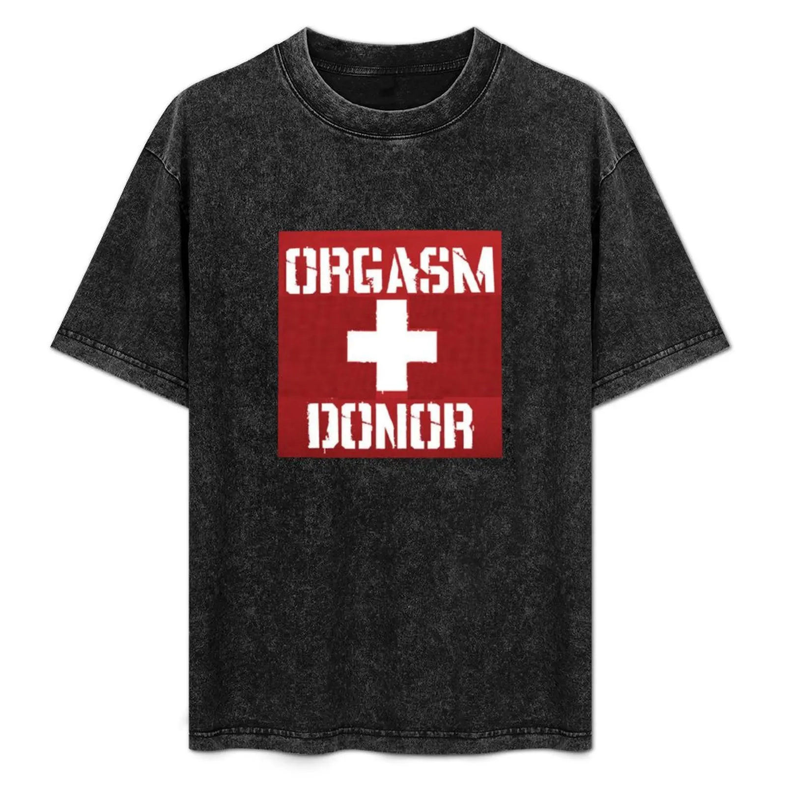 

Orgasam Donor T-Shirt Cool Feeling Summer Tee Shirt