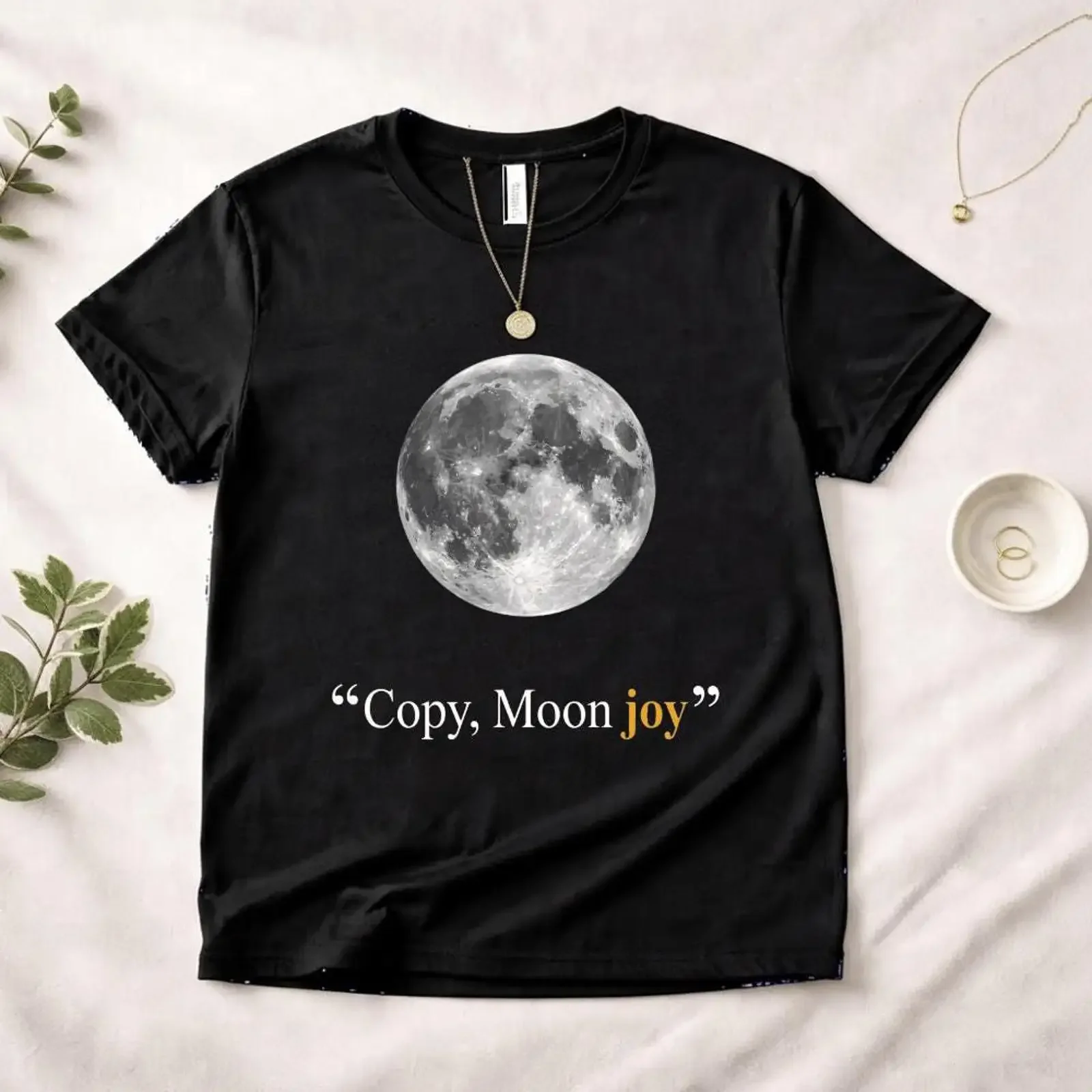Copy Moon Joy T Shirt Funny Lunar Quote Aesthetic Space Cute Cosmic Humor Dreamy  vintage Washed streetwear homme Breathable