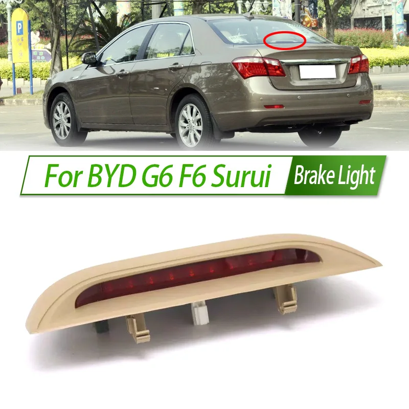 

For BYD G6 F6 Surui Rear Additional brake light lamp High Additional 3rd Third Brake Light stop lamp Assy