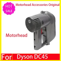 Original stock (98% new) Vacuum cleaner main engine for Dyson DC45 Replace motor assembly