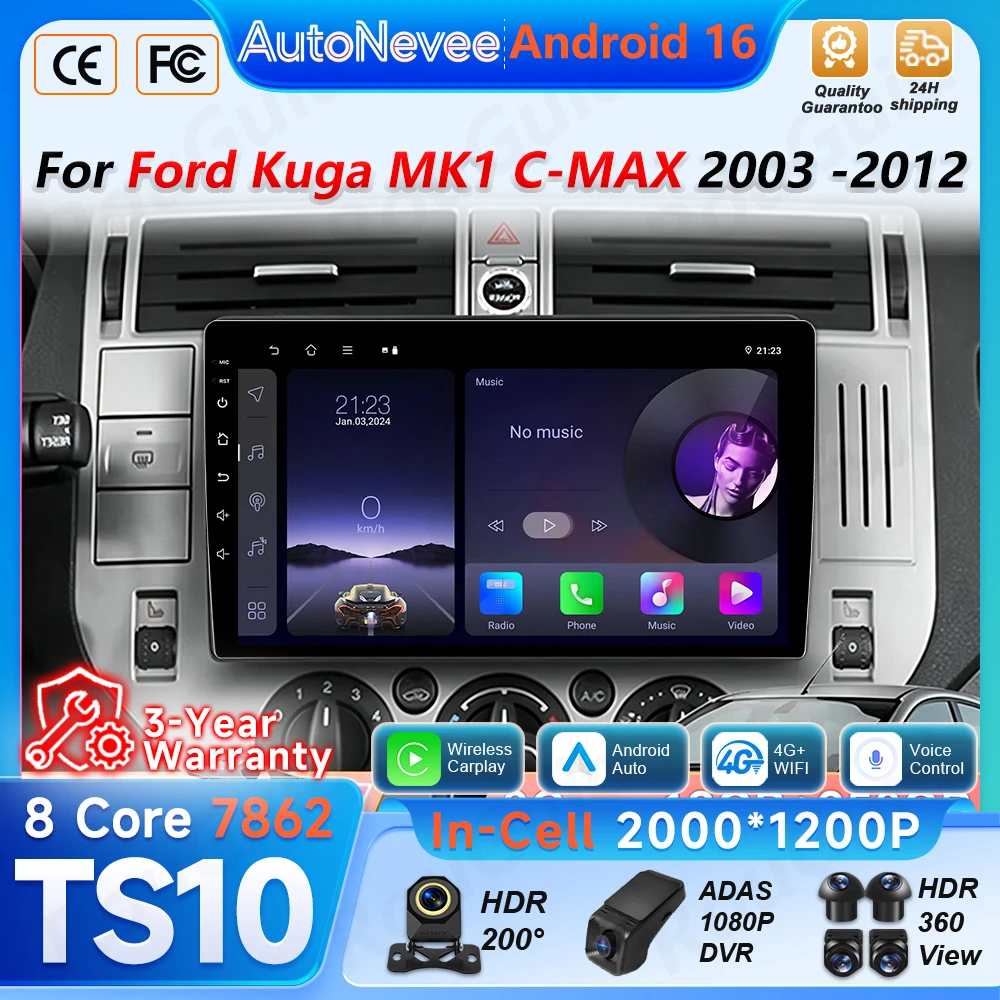 

Android 16 Car Stereo For Ford Kuga MK1 C-MAX CMAX 2003 2004 2005 2006 -2012 Car Radio Multimedia Video Player GPS BT Navigation
