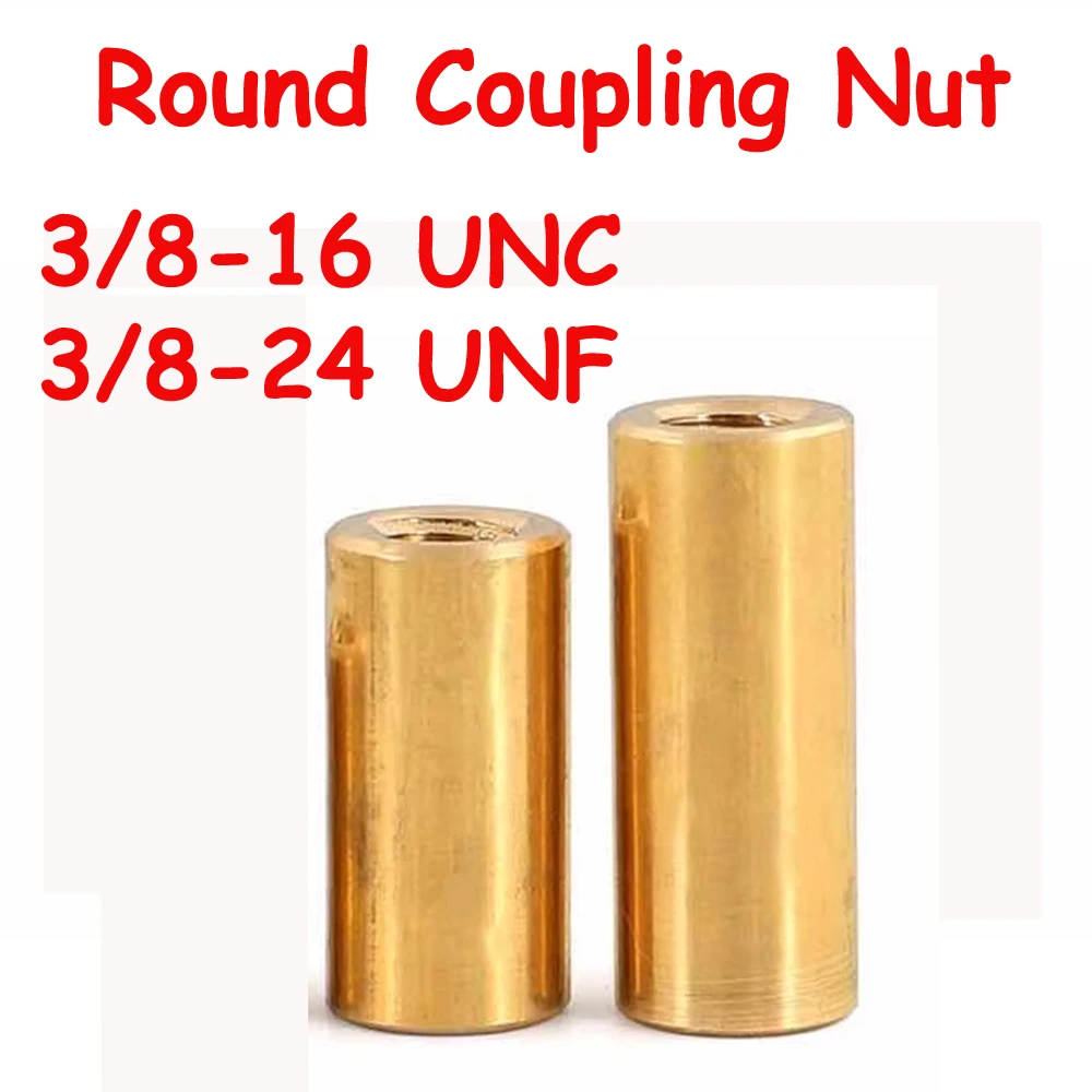 

Coupling Nuts 3/8-16 UNC 3/8-24 UNF Brass Extend Long Lengthen Round Connector Joint Sleeve Nuts Copper Round Nuts