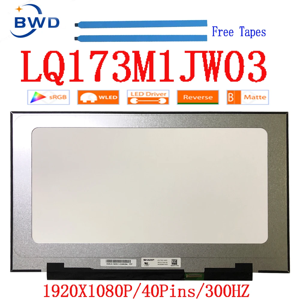 

17.3" 300HZ Laptop Matrix Screen LQ173M1JW03 EDP 40 Pins 100% sRGB 1920x1080 IPS LCD Display Panel