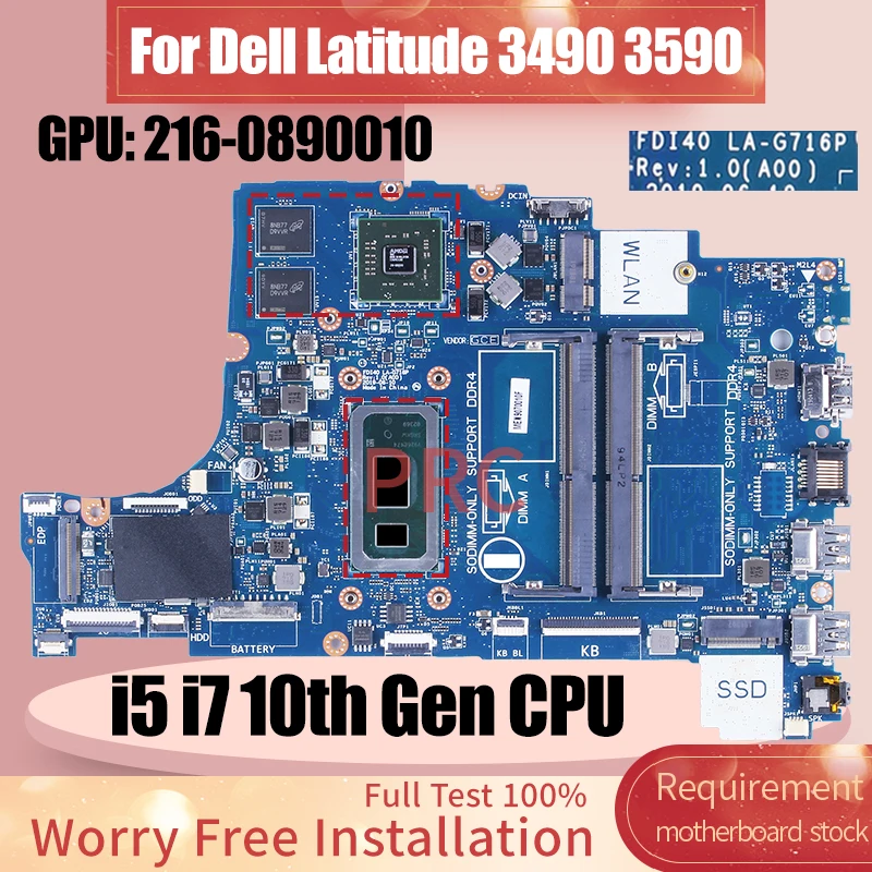 

Материнская плата для ноутбука Dell Latitude 3490 3590, LA-G716P 0XHR1J 0R1CJX 216-08900 i5 i7 10-го поколения