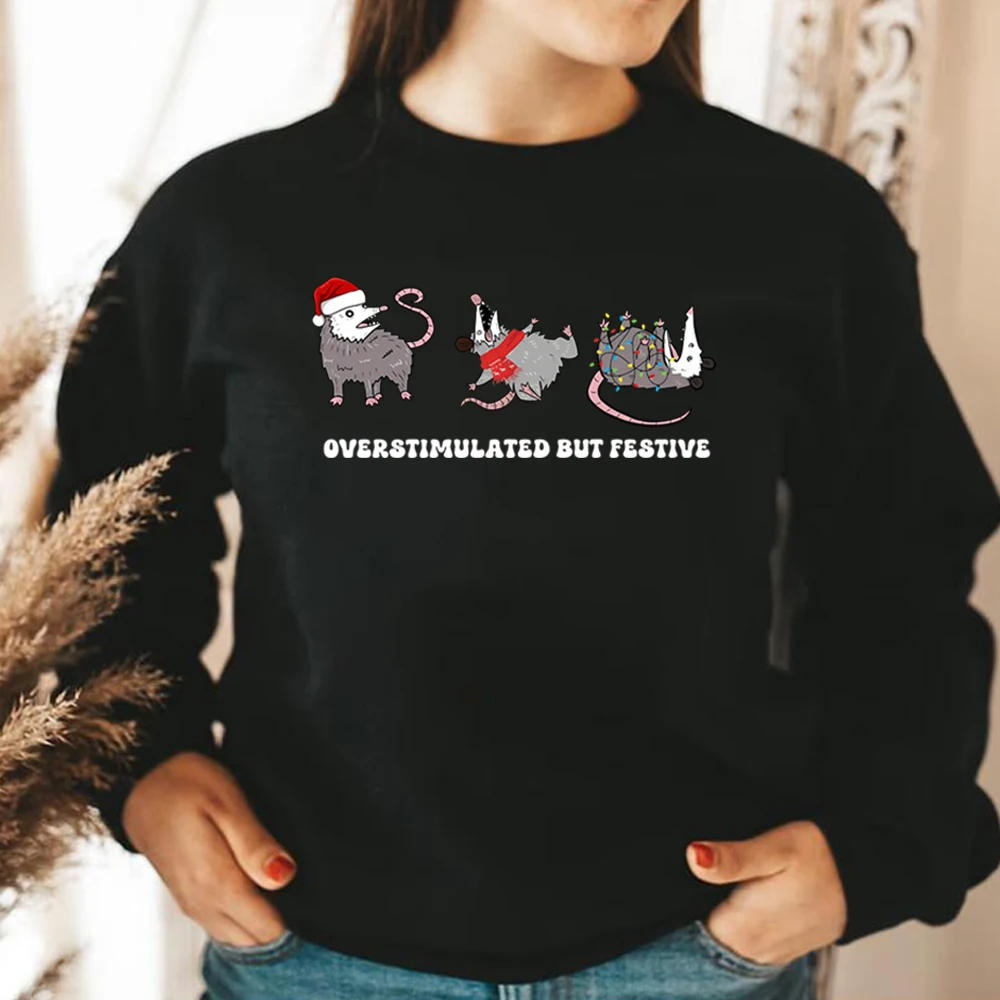 

Overstimulated But Festive Possum Christmas Sweatshirt Funny Christmas Hoodie Possum Christmas Shirt Possum Graphic Sweatshirts