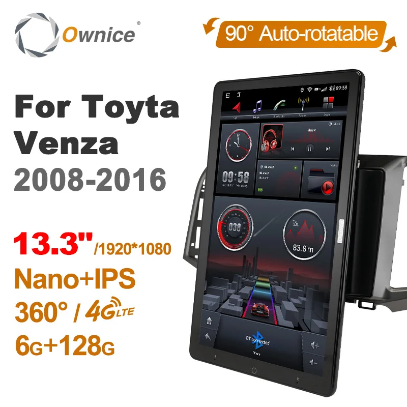 

1920*1080 Nano Ownice Android 12.0 for Toyota Venza 2008-2016 Car Radio Video Audio 13.3" IPS Rotatable 360 8G 256G Tesla Style