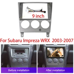 9 Inch Car Radio Fascia For Subaru Impreza WRX  2003-2007 Perfect Fit Dash Panel Mount Frame Kit