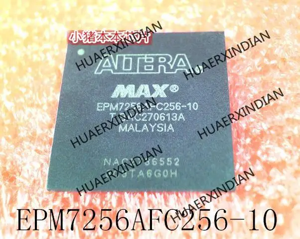 ใหม่ Original EPM7256AFC256-10 EPM7256AFC256 BGA ในสต็อก