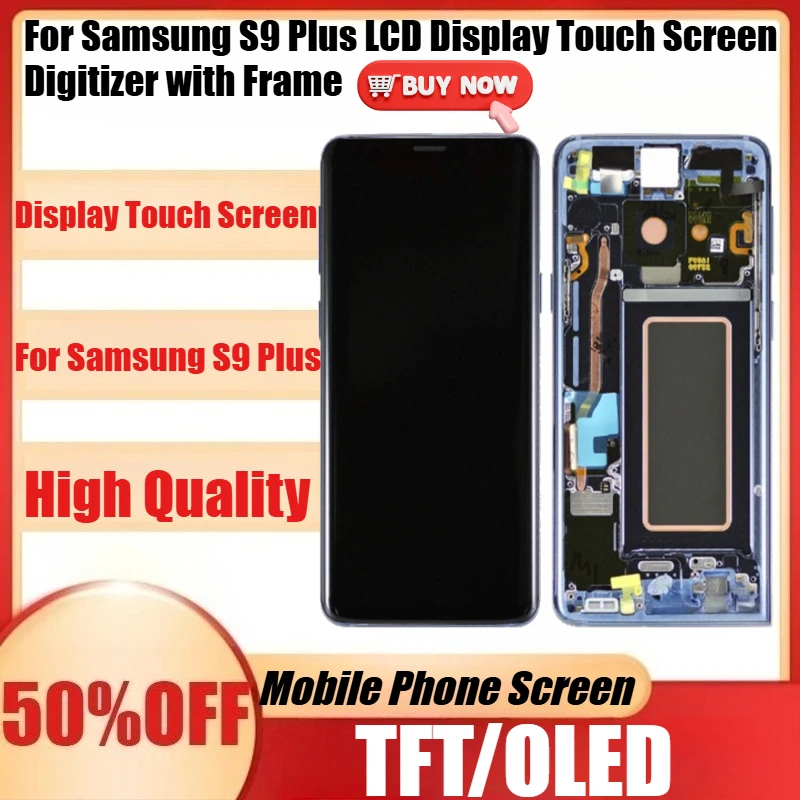 

New TFT/OLED Quality New S9Plus LCD for Samsung S9 Plus LCD Display Touch Screen Digitizer with Frame for Samsung S9 Lcd