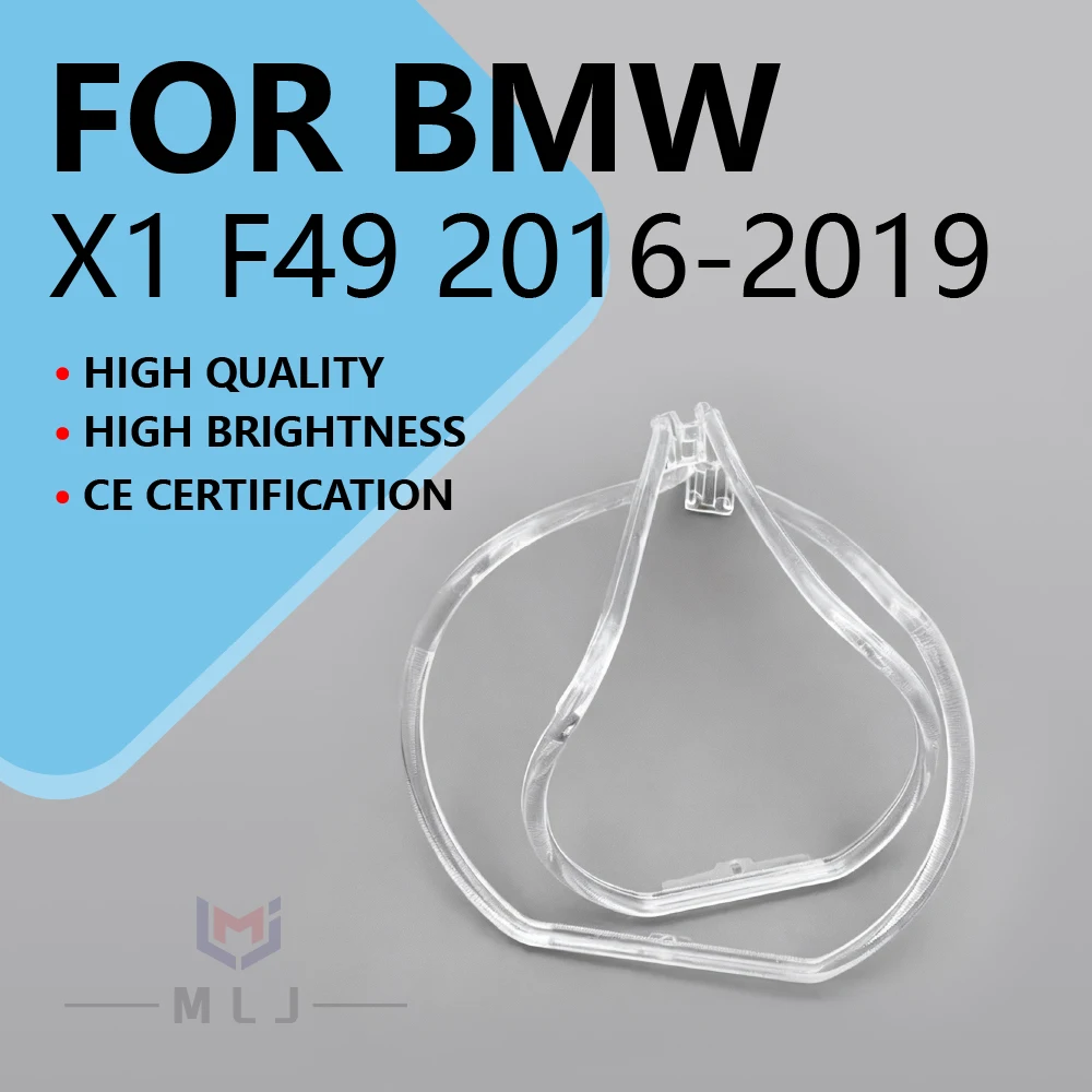 

For BMW X1 F49 2016-2019 DRL Light Guide Ring Light Guide Aperture LED Headlight Daytime Running Light Angel Eye Car Accessories
