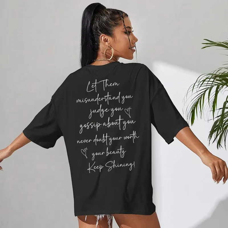 

Let Them Inspirational Quotes Print T-Shirts For Women Short Sleeve Round Neck Gifts Idea Tee Shirt Casual Summer Oversized Tops
