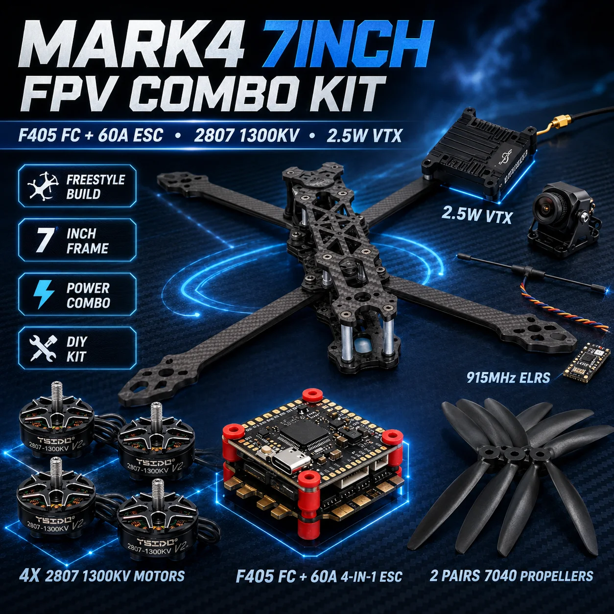 MARK4 7inch RC FPV Racing Drone Frame Combo Kit F405 FC 60A ESC 2807 1300KV Motor 2.5W VTX 7040 Propeller for Freestyle DIY Part