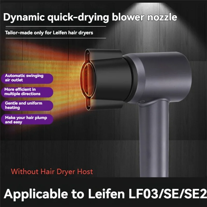 B51C فوهة سريعة الجفاف ذات التأرجح التلقائي لمجفف الشعر Leifen LF03/SE/SE2، لمسة نهائية ناعمة وأداء لطيف