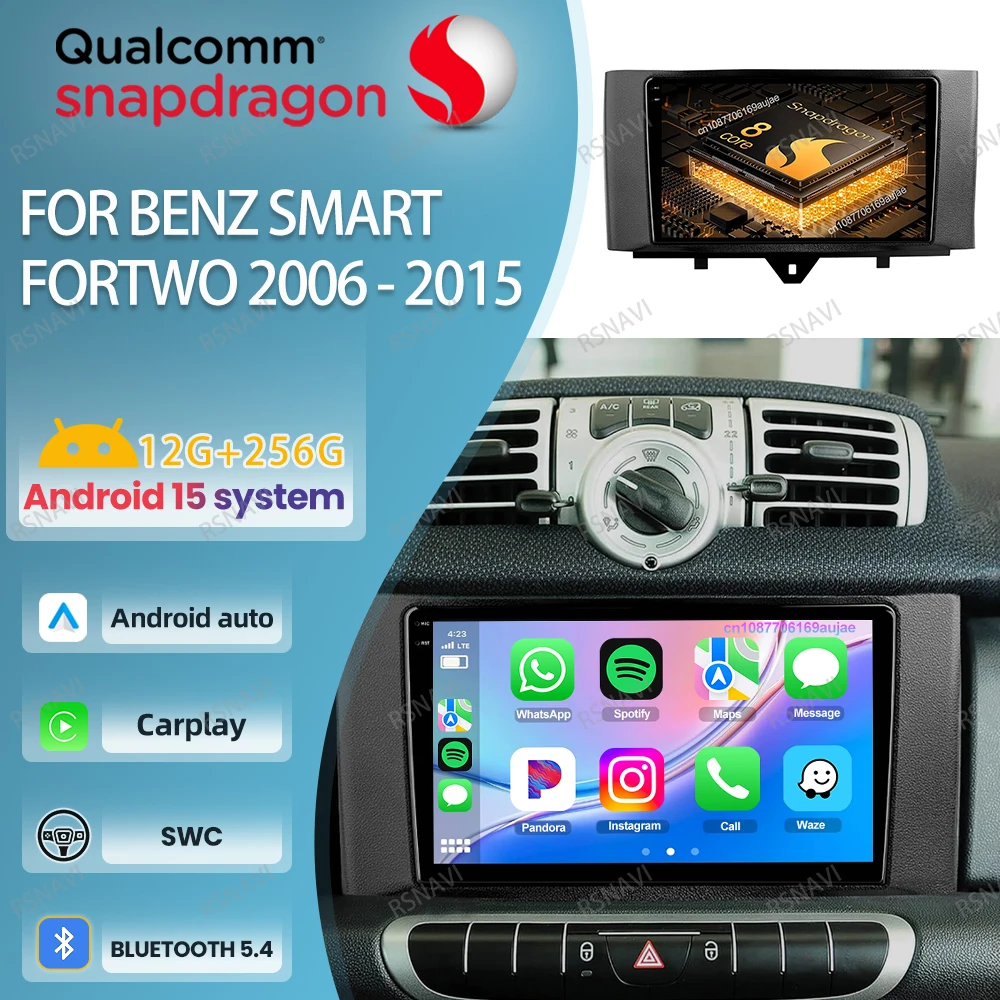 Car Radio Android 15 For Hyundai Benz Smart Fortwo 2006-2015 4G LTE Qualcomm Navigation DSP QLED Viedo Player 5G WIFI Head Unit