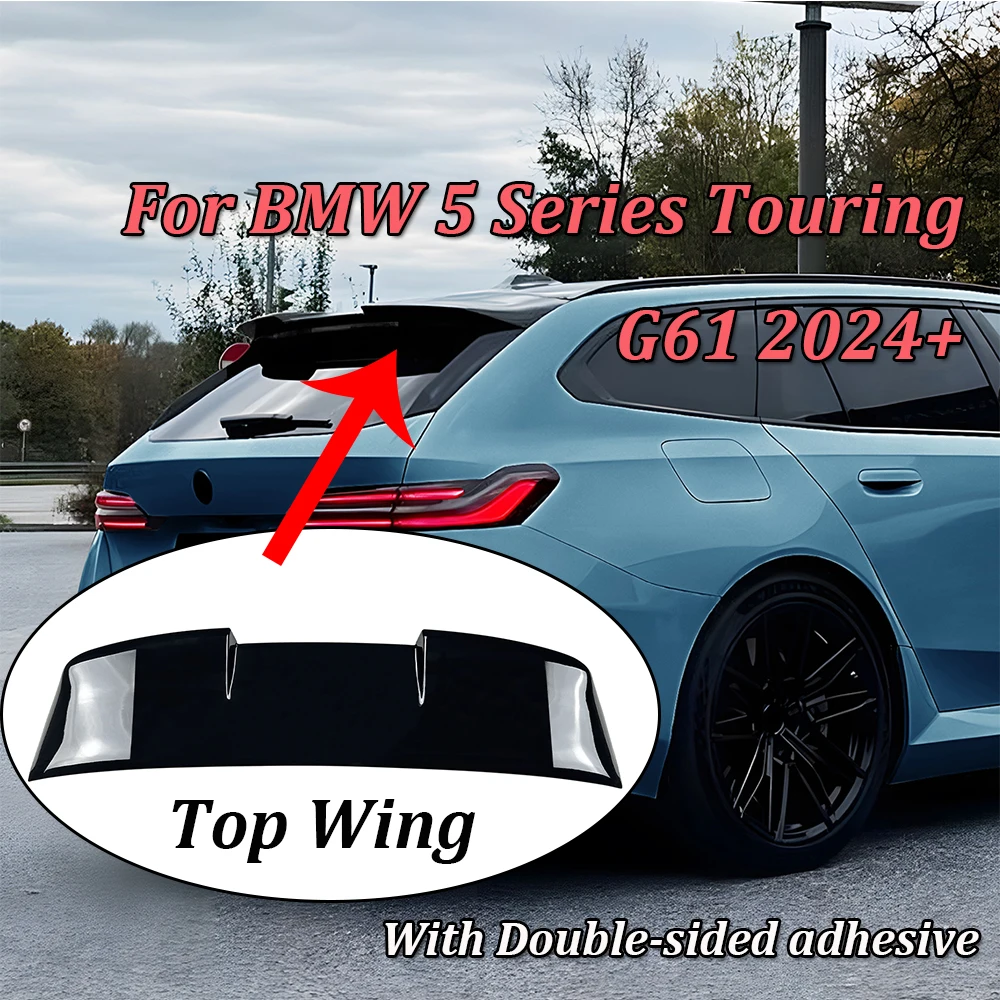 

For BMW 5 Series Touring G61 2024+ Car Roof Spoiler Rear Trunk Spoiler Rear Wing ABS Body Kits Tuning Cars Exterior Accessories