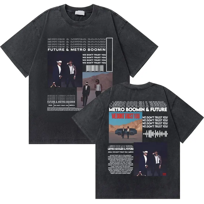 Washed Vintage Rap Metro Boomin and Future We Don't Trust You Album Graphic T-shirts Men Hip Hop Fashion Street Oversized Tshirt