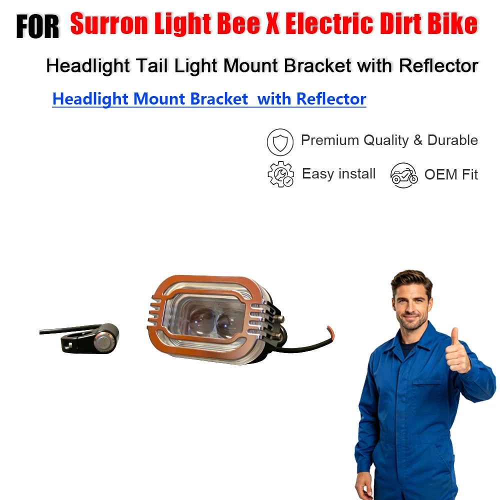 

Headlight Tail Light Mount Bracket with Reflector for Surron Light Bee X Electric Dirt Bike Upgrade
