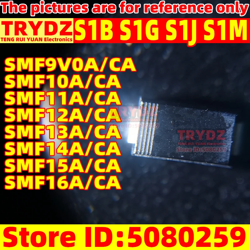 200-50pcs New S1B S1G S1J S1M SMA / SMF9V0A SMF10A SMF11A SMF12A SMF13A SMF14A SMF15A SMF16A 10/11/12/13/14/15/16CA SOD123FL