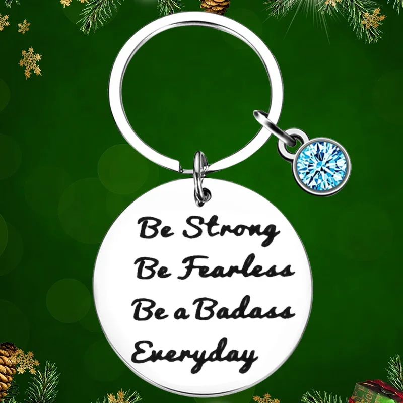 

Be Strong Fearless Everyday Keychain Pendant Class Of 2023 Graduation Gift Key Chains Son Daughter Sister Brother Gift