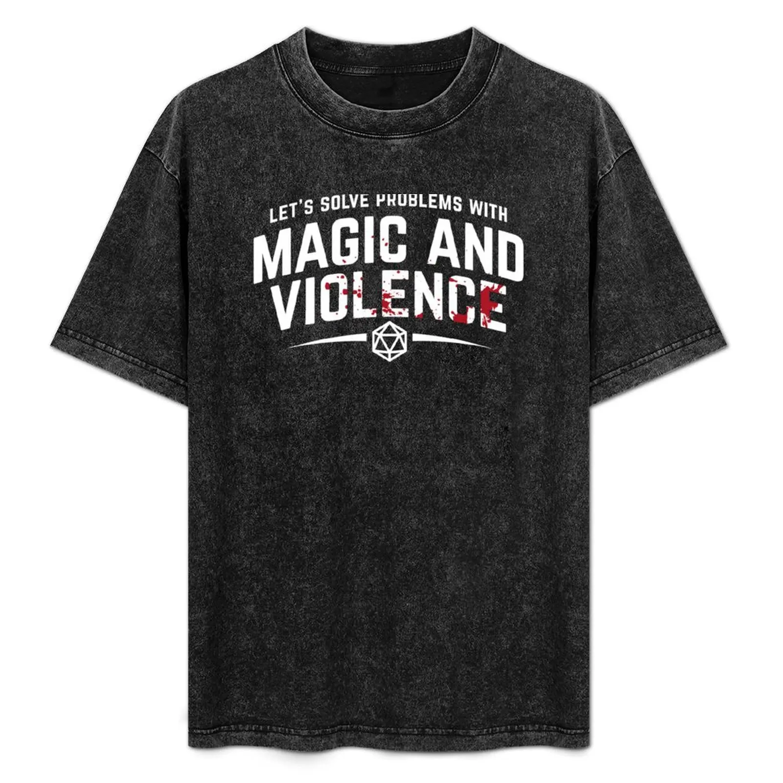 

Let's Solve Problems With Magic and Violence - Funny DnD Gaming T-Shirt Utility Casual Work T-Shirt