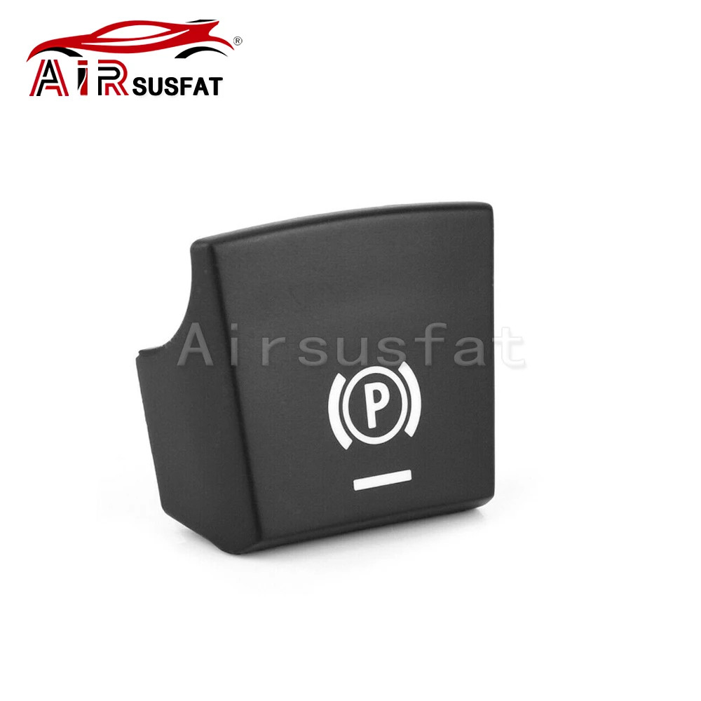 

Electronic Parking Switch Button Cover For BMW 5‘ F10/6’ F12/7' F01/X3 F25/X4 F26/X5 F15/X6 F16 2015-2019 61319148508