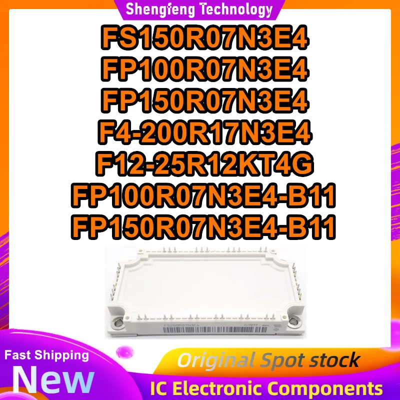 

FS150R07N3E4 FP100R07N3E4 FP150R07N3E4 F4-200R17N3E4 F12-25R12KT4G FP100R07N3E4-B11 FP150R07N3E4-B11 Новые оригинальные товары в наличии