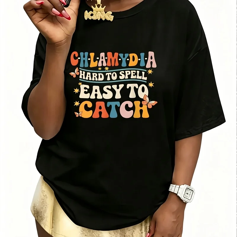 Hard to Spell Easy to Catch - Chlamydia Survivor Chlamydia Women's T-Shirt 100% Cotton Fun Print Short Sleeve Top Casual Round Neck Tee S-5Xl
