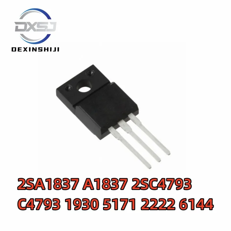 New original 2SA1837 A1837 2SC4793 C4793 1930 5171 2222 6144 TO-220F