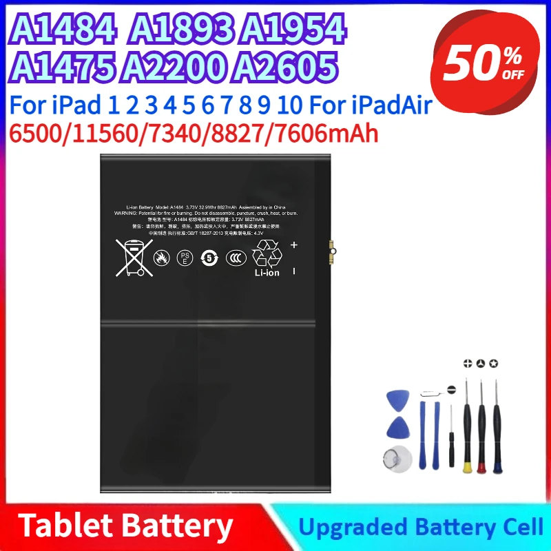 

New 8827mAh Replacement Battery for iPad 5 6 7 8 9 10 for iPadAir Tablet Batteries A1484 A1893 A1954 A1475 A2200 A2605 A2198