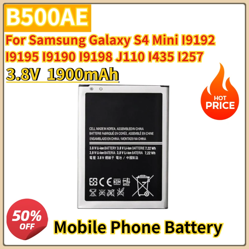

New Replacement Battery 3.8V 1900mAh B500AE For Samsung Galaxy S4 Mini I9192 I9195 I9190 I9198 J110 I435 I257 B500AE Li-Polymer