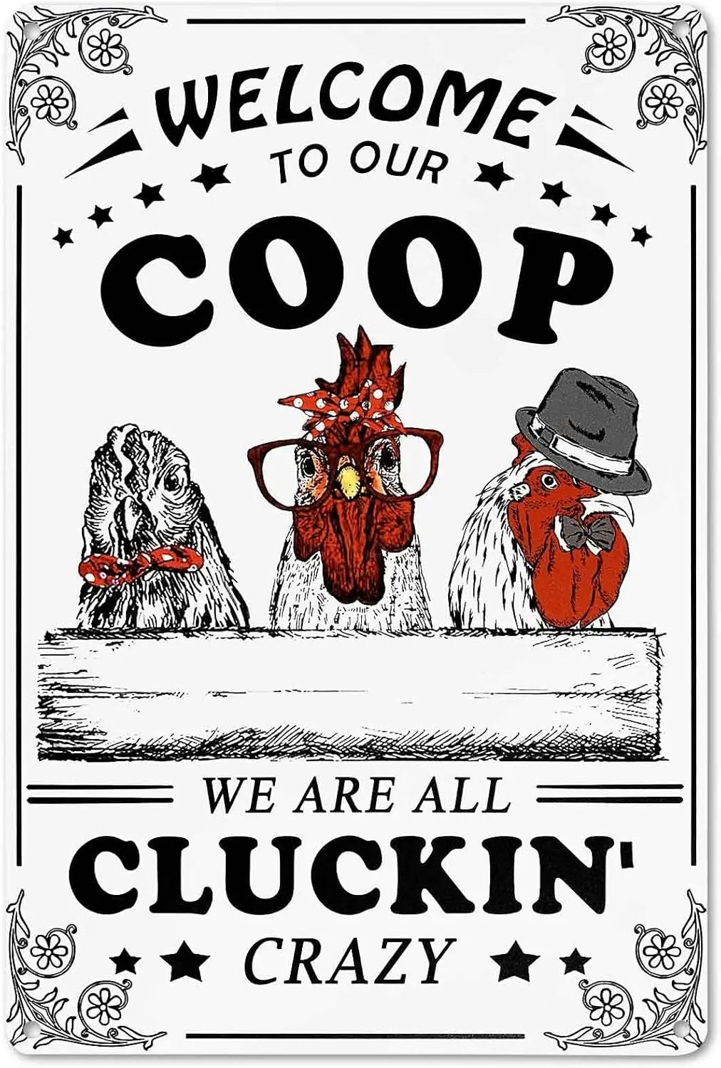 Bestylez Welcome To Our Coop Funny Chicken Sign Chicken Coop Sign Chicken Decor 12 * 8 (215)--Tin Sign